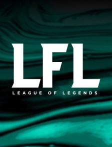 League of Legends : La Ligue Française LFL