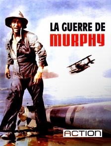 ACTION - La guerre de Murphy