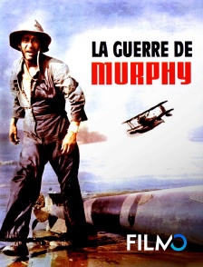 FilmoTV - La guerre de Murphy en replay