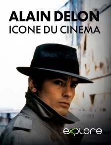 EXPLORE - Alain Delon, icône du cinéma