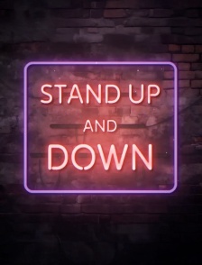 Stand up et down
