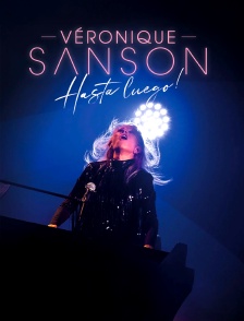 Véronique Sanson : hasta Luego ! (au Dôme de Paris)