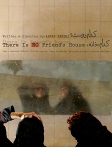 There is No Friend's House