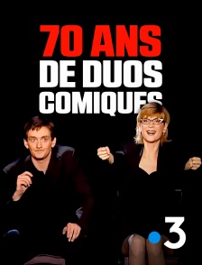 France 3 - 70 ans de duos comiques