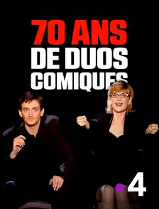 France 4 - 70 ans de duos comiques