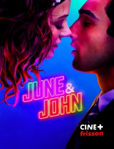 CINE+ Frisson - June et John