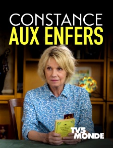 TV5MONDE - Constance aux enfers