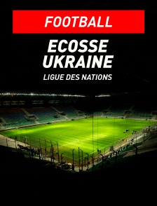 Football - Ligue des Nations UEFA : Ecosse / Ukraine
