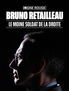 Bruno Retailleau, le moine soldat de la droite