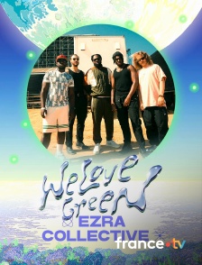 france.tv - Ezra Collective en concert à We Love Green 2025