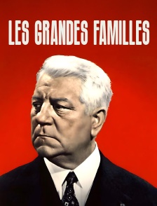 Les grandes familles
