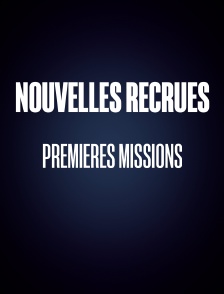 Nouvelles recrues
