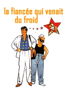 La fiancée qui venait du froid