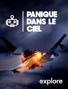EXPLORE - Panique dans le ciel