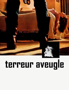 Terreur aveugle