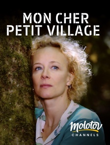 Molotov channels - Mon cher Petit Village