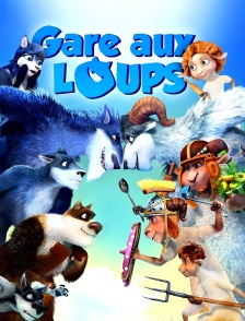 Gare aux loups