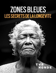 TV5MONDE - Zones bleues, les secrets de la longévité