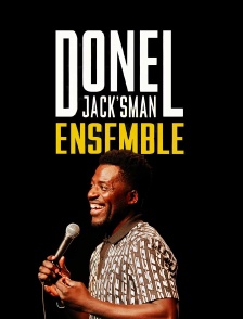 Donel Jack'sman : Ensemble