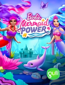 Barbie : Mermaid Power