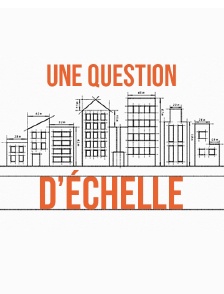 Une question d'échelle