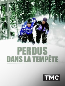 TMC - Perdus dans la tempête