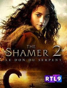 RTL 9 - The Shamer 2 : le Don du Serpent