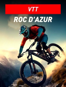 VTT - Roc d'Azur
