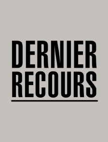 Dernier recours