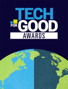 La 6ème édition des Tech For Good Awards