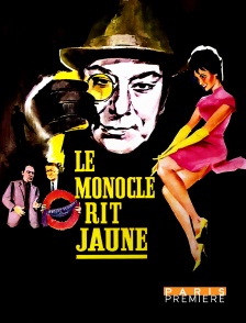 Le Monocle rit jaune