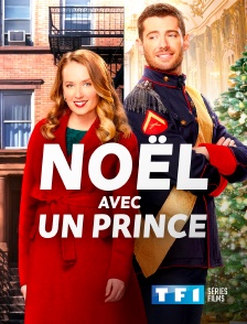 TF1 Séries Films - Noël avec un prince