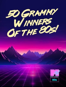 MTV 80' - 50 Grammy Winners Of the 80s!