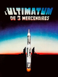 L'ultimatum des trois mercenaires
