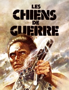 Les chiens de guerre