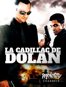 Molotov channels - La Cadillac de Dolan