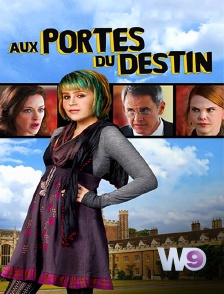 W9 - Aux portes du destin