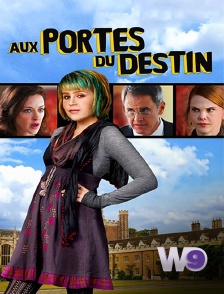 W9 - Aux portes du destin