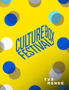 TV5MONDE - Culturebox Festival