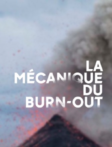 La mécanique du burn-out