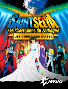 MANGAS - Les chevaliers du zodiaque : Les guerriers d'Abel