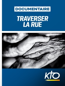 KTO - Traverser la rue