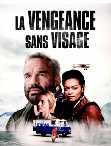 La vengeance sans visage
