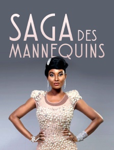Saga des mannequins