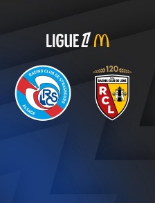 Football - Ligue 1 McDonald's : Strasbourg / Lens - 2025-2026