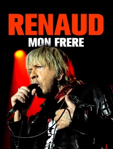 Renaud, mon frère