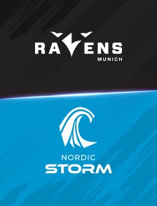 Munich Ravens vs Nordic Storm
