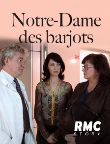 Notre-Dame des barjots