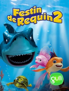 Gulli - Festin de requin 2