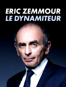 Eric Zemmour, le dynamiteur